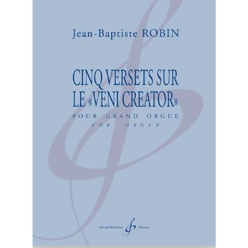 Titelbild für BILL 9417 - 5 Versets sur le veni creator