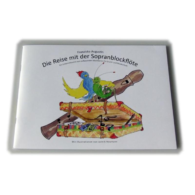 Titelbild für AUGUSTIN -LHKH - Die Reise mit der Sopranblockflöte