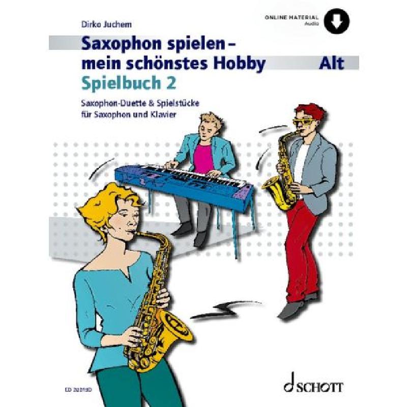 Titelbild für ED 20249D - Saxophon spielen mein schönstes Hobby - Spielbuch 2