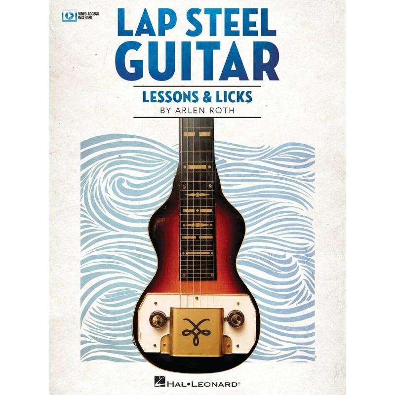 Titelbild für HL 431647 - Lap Steel Guitar - Lessons + Licks
