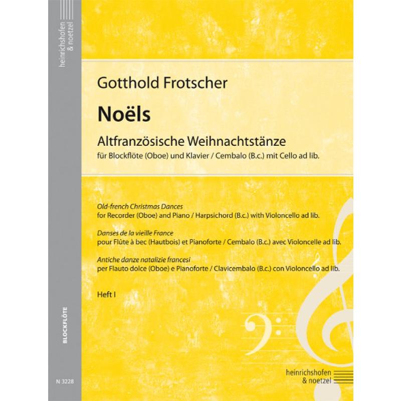 Titelbild für N 3228 - Noels - Altfranzösische Weihnachtstänze 1