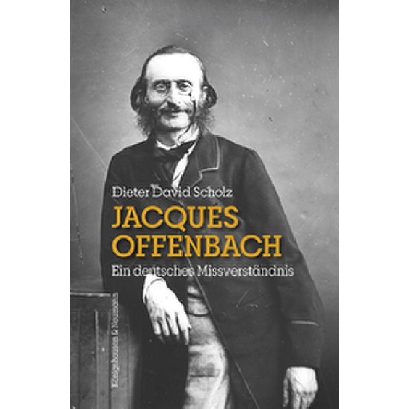 Titelbild für 978-3-8260-7959-7 - Jacques Offenbach - Ein deutsches Missverständnis