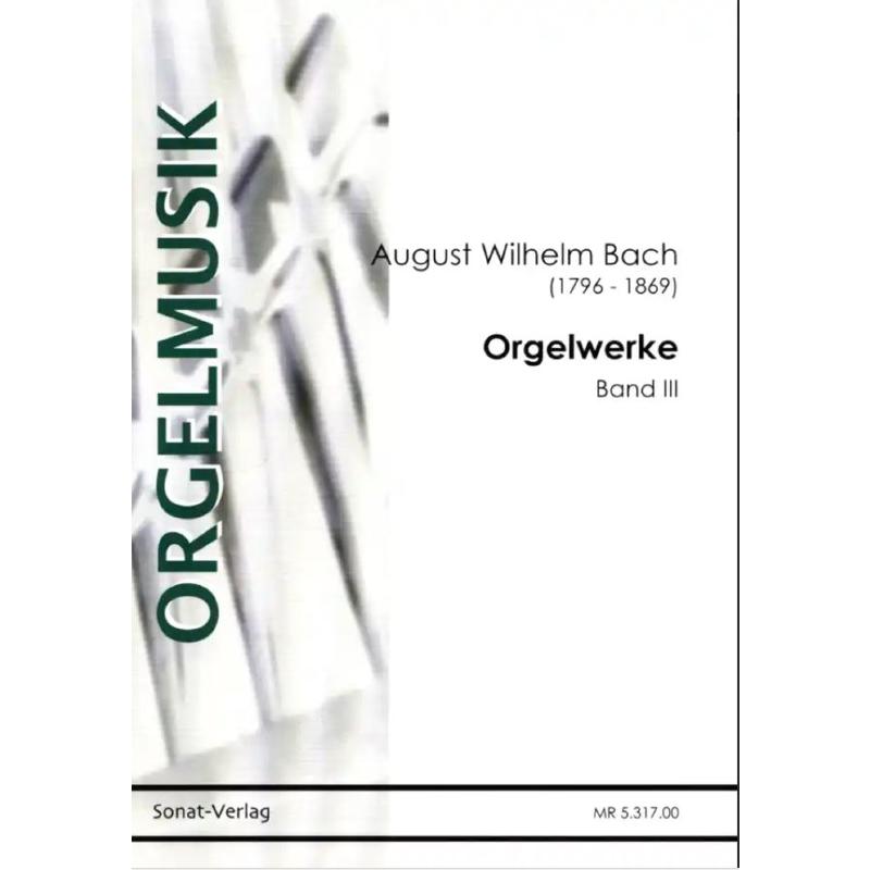 Titelbild für RINATA 5317-00 - Orgelwerke 3