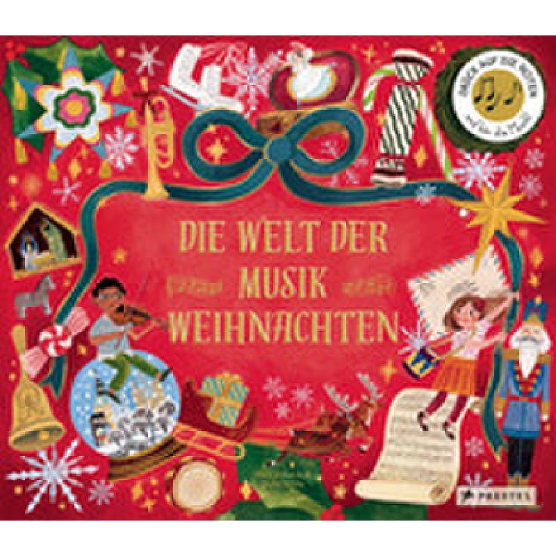 Titelbild für 978-3-7913-7640-0 - Die Welt der Musik - Weihnachten