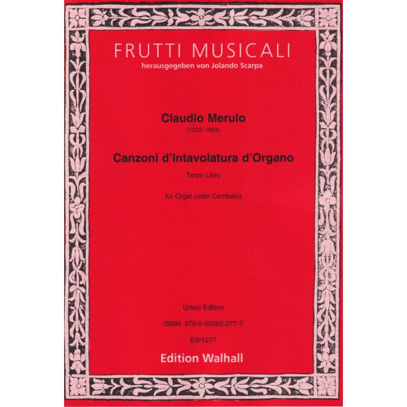 Titelbild für WALHALL 1277 - Canzoni d'intavolatura d'organo 3