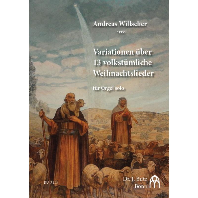 Titelbild für BUTZ 3155 - Variationen über 13 volkstümliche Weihnachtslieder