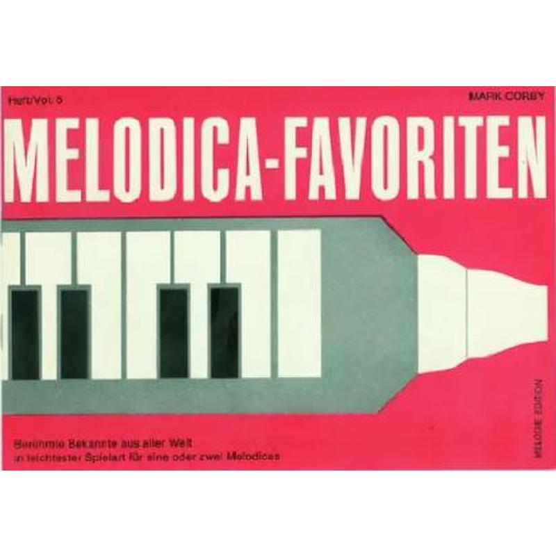 Titelbild für EMZ 2160150 - Melodica Favoriten 5