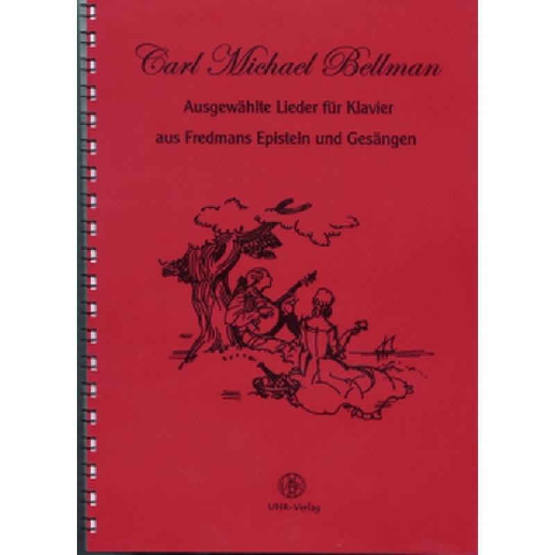 Titelbild für 978-3-936606-03-4 - Ausgewählte Lieder aus Fredmans Episteln und Gesängen