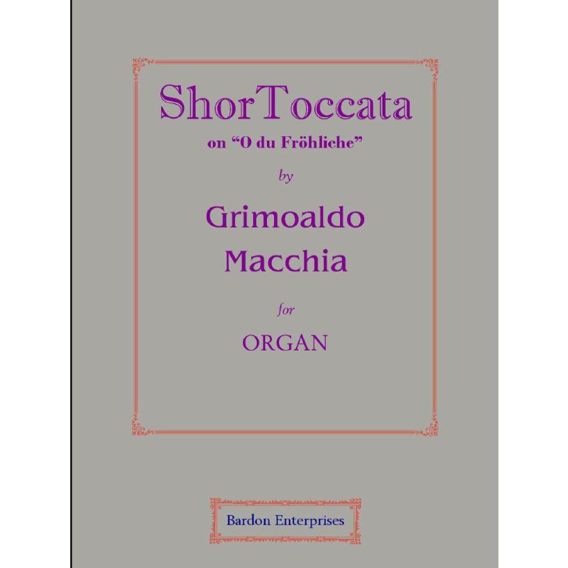 Titelbild für BARDON 01685 - ShorToccata on O du fröhliche