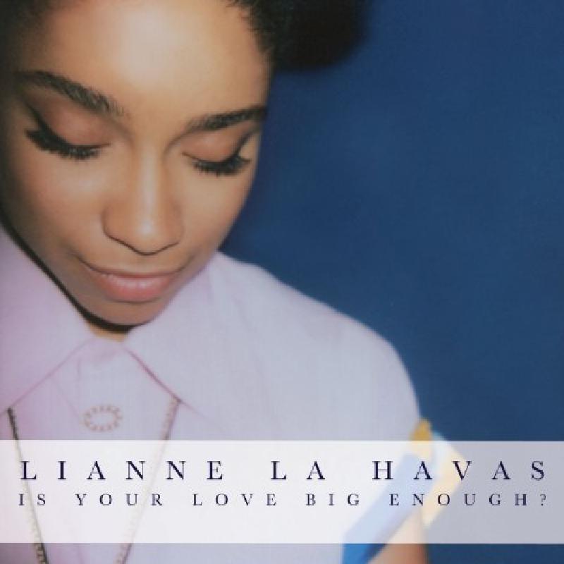 lianne la havas is your love